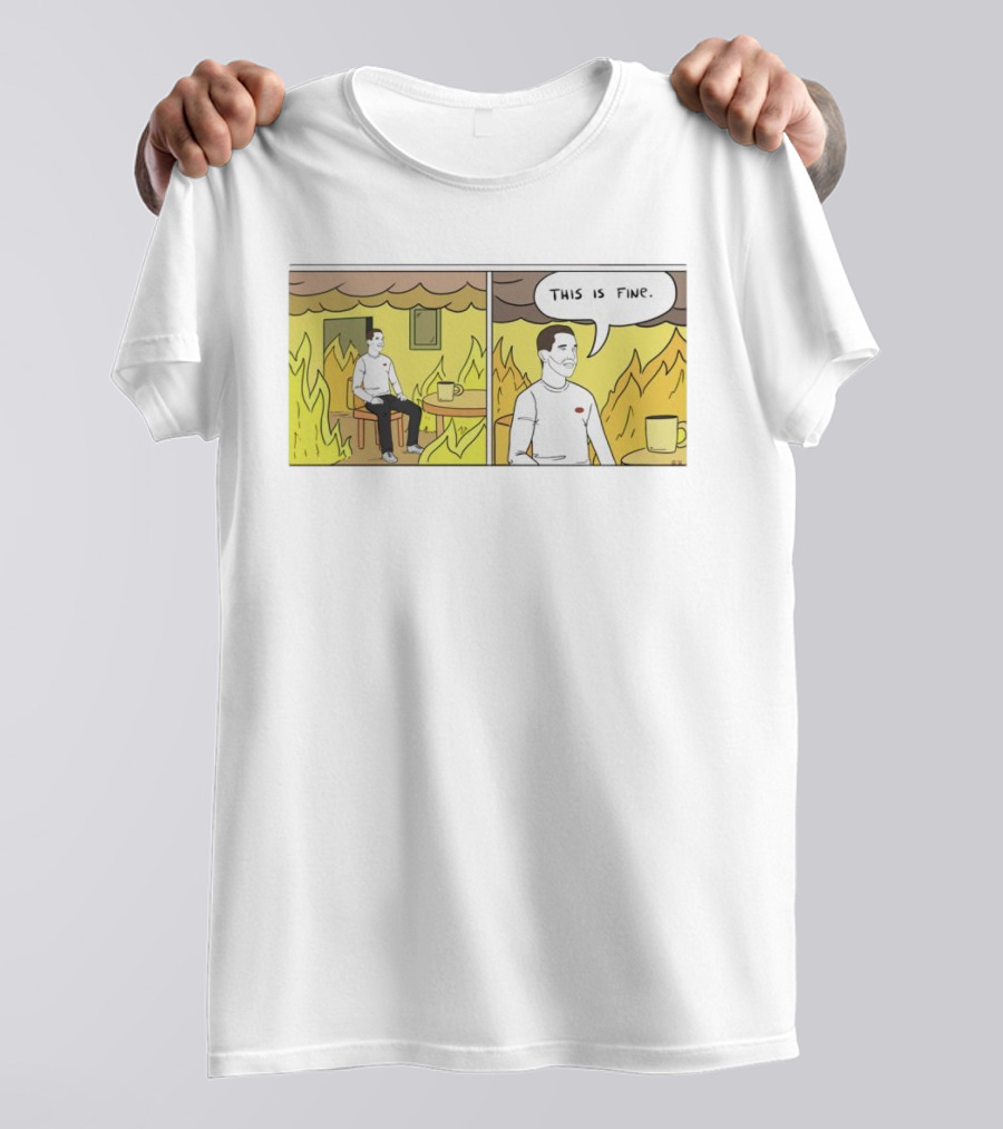 This Is Fine Fire Meme Comic Scene T-Shirt