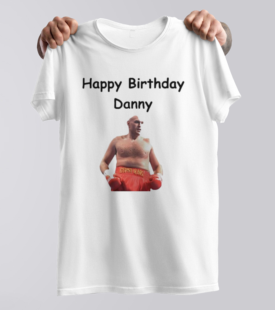Happy Birthday Danny Boxing Champion T-Shirt