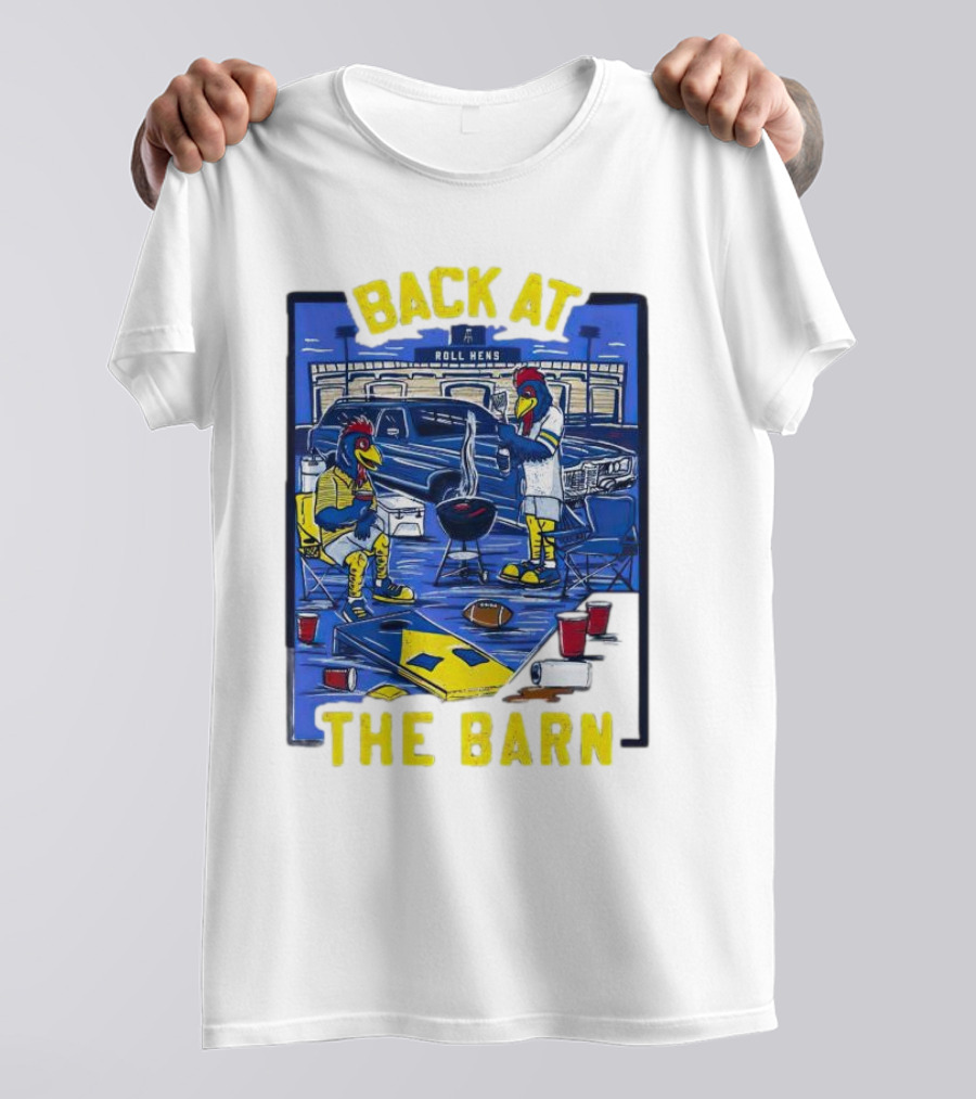 Back At The Barn Roll Hens Tailgate Scene With Cornhole And Grill T-Shirt