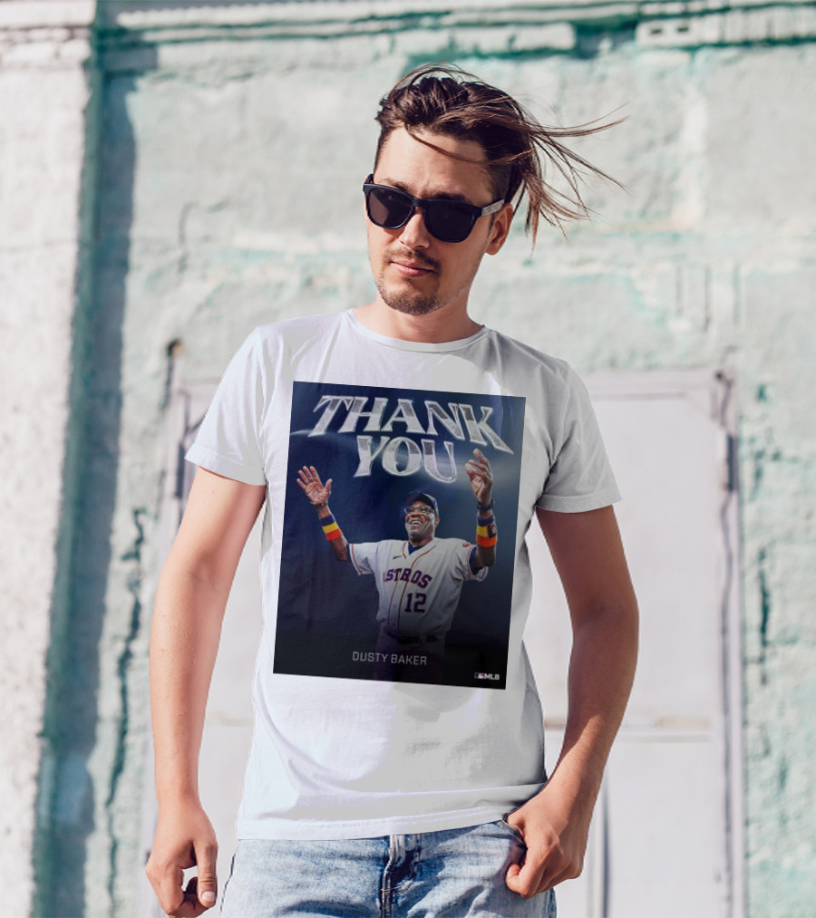 THANK YOU DUSTY BAKER ASTROS MLB T-Shirt