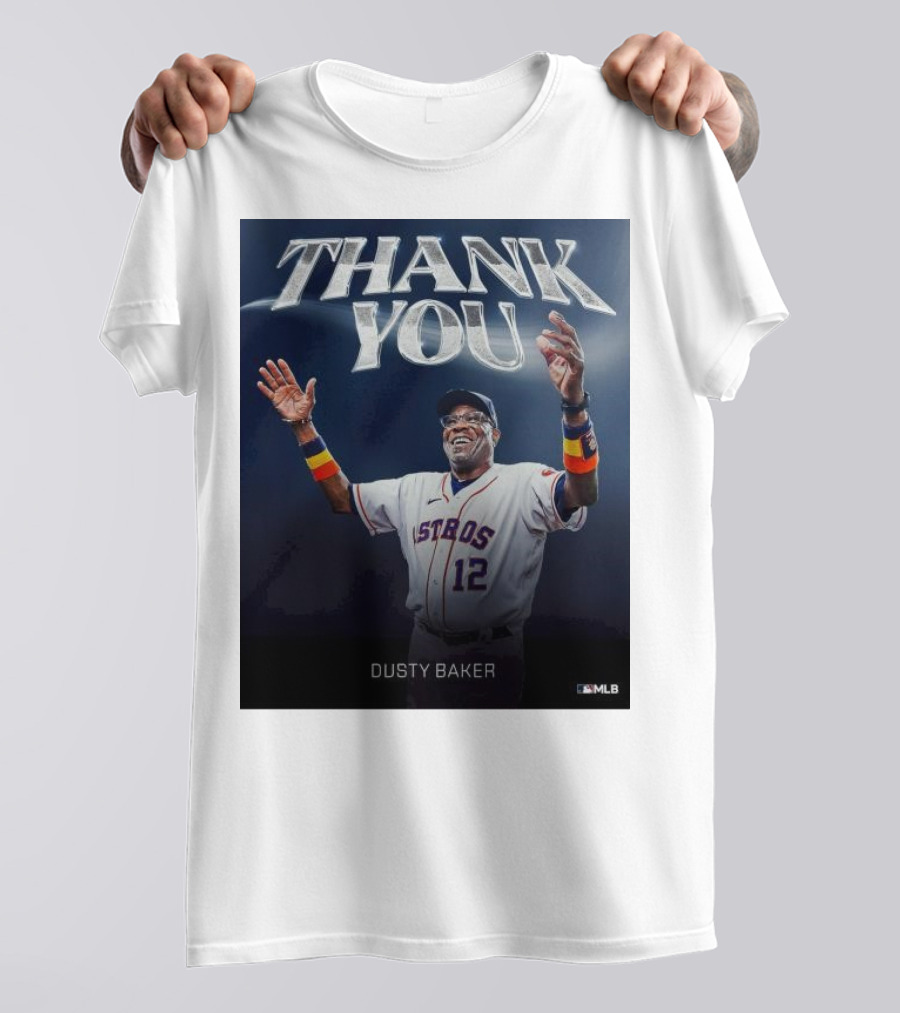 THANK YOU DUSTY BAKER ASTROS MLB T-Shirt