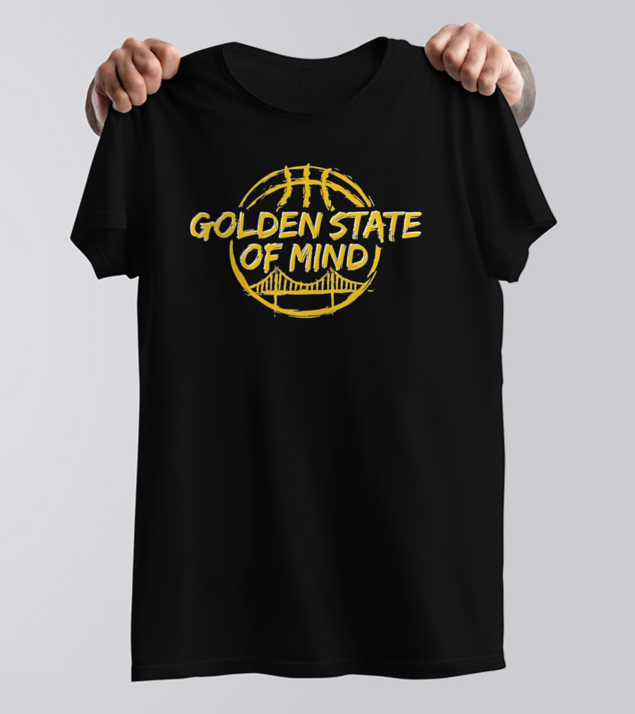 Golden State Of Mind Basketball Bridge T-Shirt