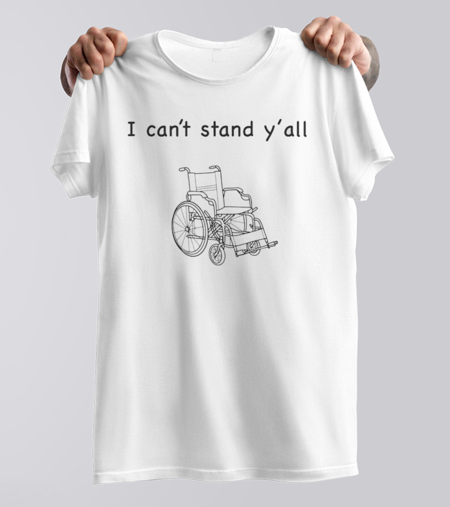 I Can't Stand Y'all Uplift Everyone Else Dropping Football T-Shirt