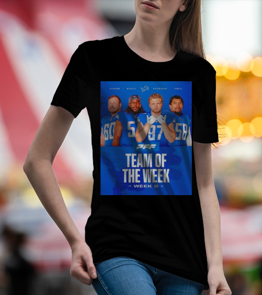 PFF Detroit Lions Glasgow McNeill Hutchinson Sewell Team Of The Week Week 5 T-Shirt