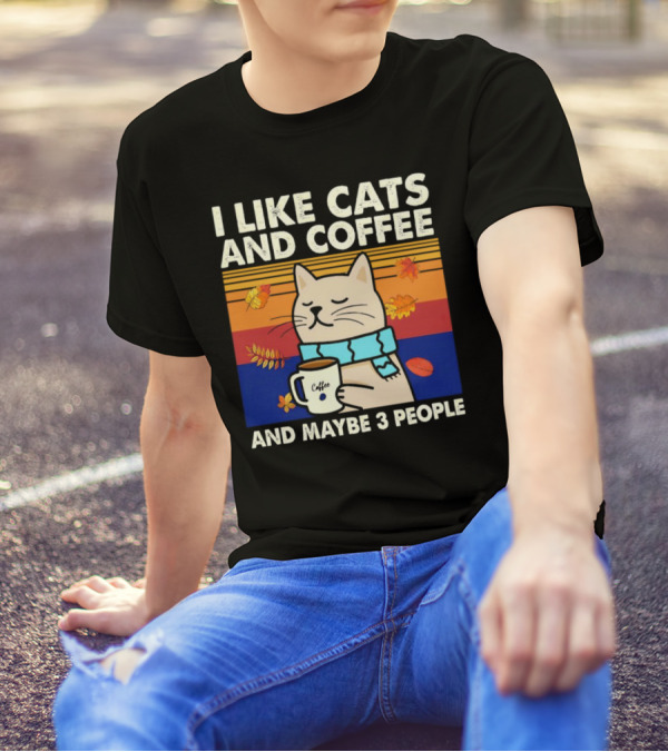 Trending I Like Cats And Coffee And Maybe 3 People Vintage Retro Autumn Cat With Coffee Mug T-Shirt