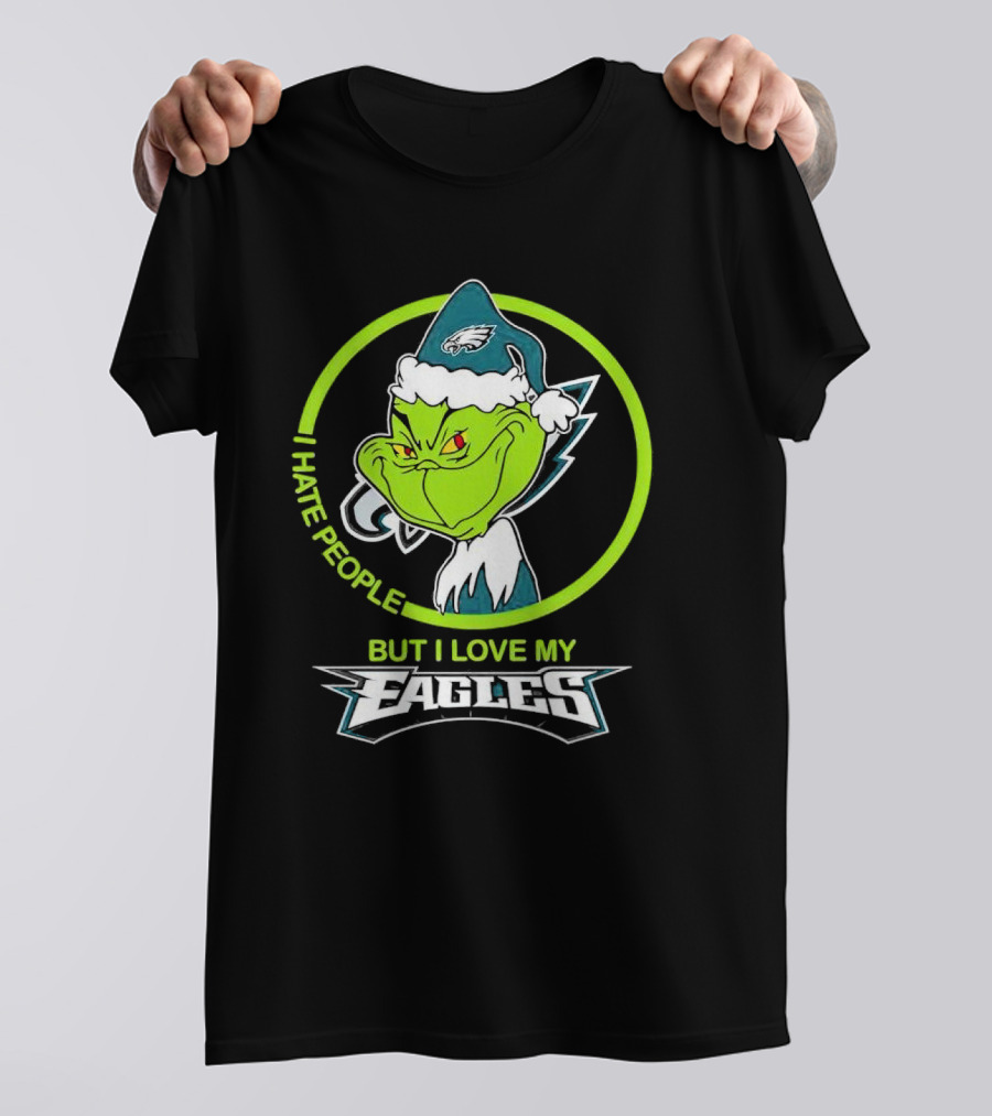 Grinch I Hate People But I Love My Eagles T-Shirt
