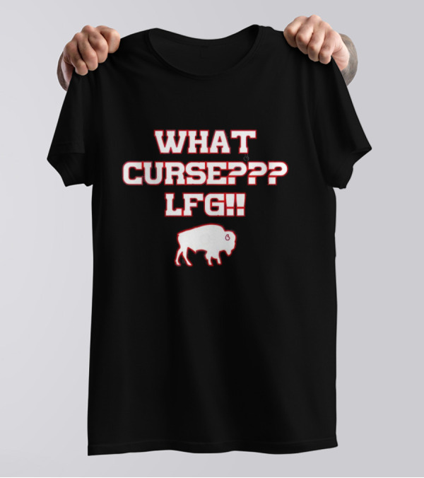 What Madden Curse LFG Buffalo T-Shirt