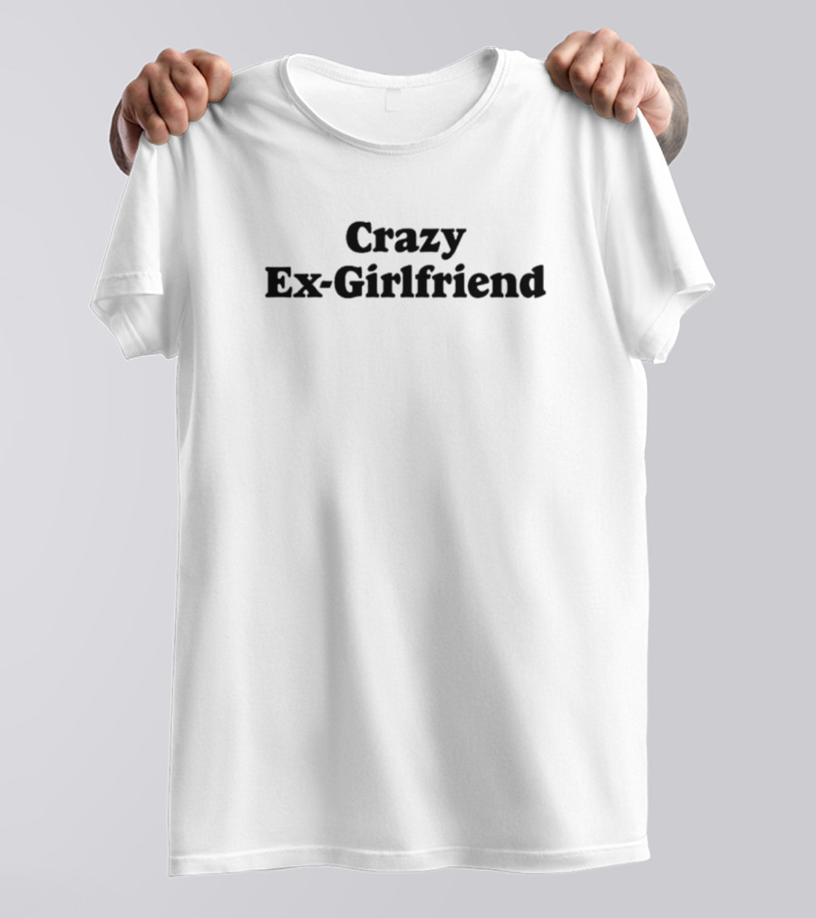Crazy Ex-Girlfriend T-Shirt