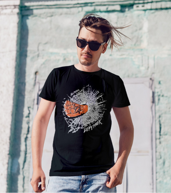 Alex Pereira Left Hook Full Violence Pray You Don’t Get Caught T-Shirt