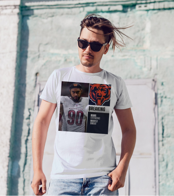 Washington Football Player Montez Sweat Trade To Bears Confirmed T-Shirt