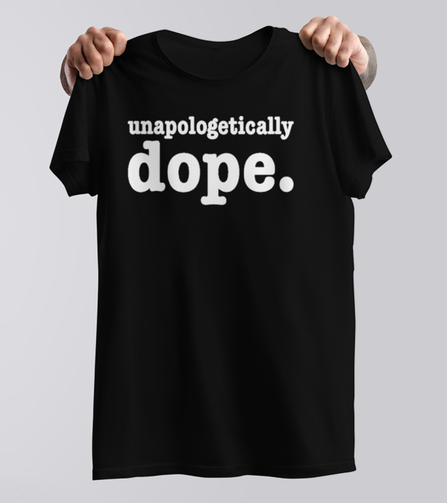 Unapologetically Dope Ocho Shannon T-Shirt