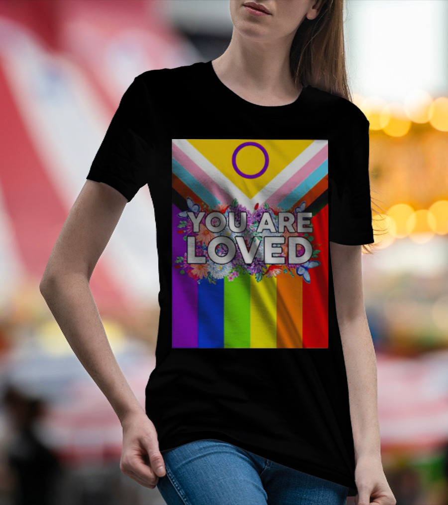 You Are Loved Pride Flag Flowers And Butterflies T-Shirt