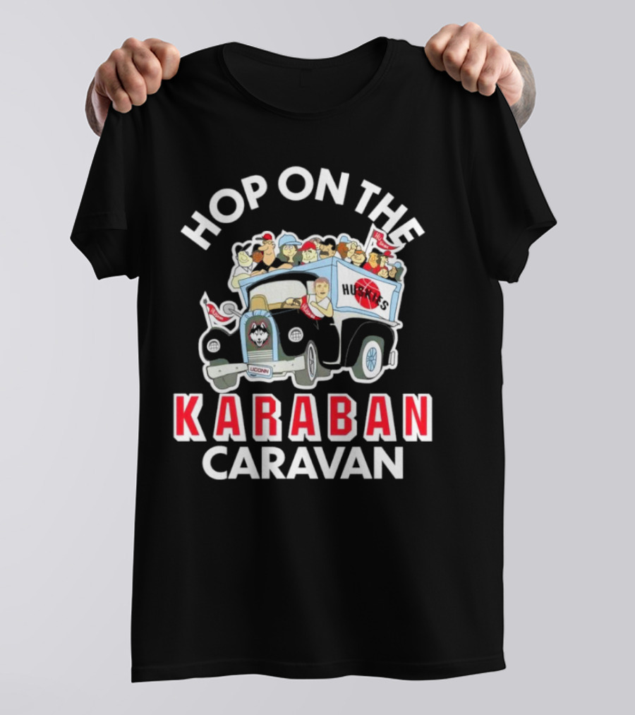 Hop On The Karaban Caravan UConn Huskies T-Shirt