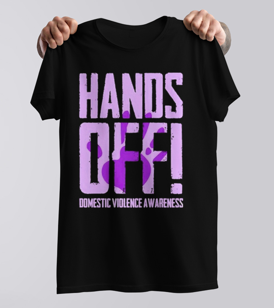 HANDS OFF DOMESTIC VIOLENCE AWARENESS PURPLE HANDPRINT T-Shirt