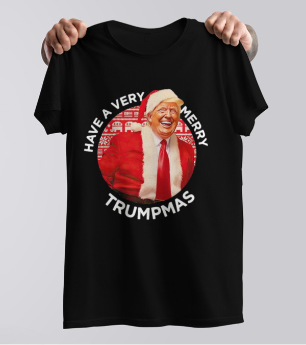 Have A Very Merry Trumpmas Santa Red Christmas Sweater Suit T-Shirt