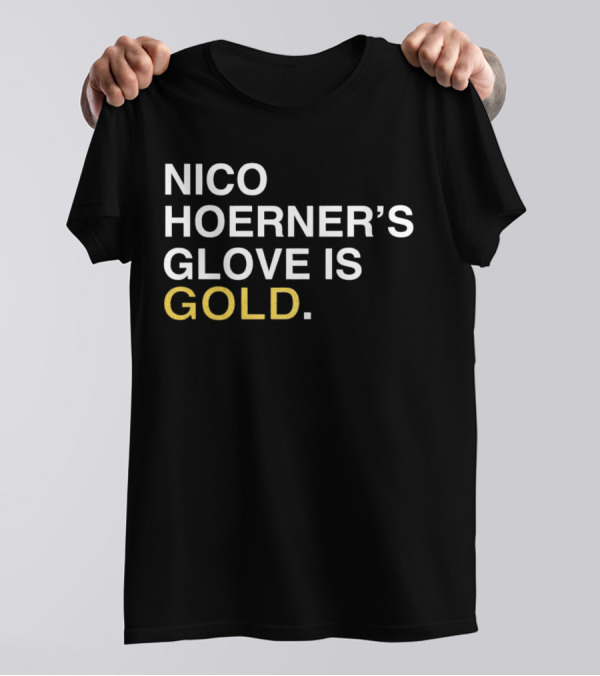 Nico Hoerner’s Glove Is Gold T-Shirt