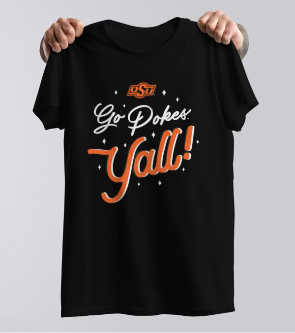 OSU Go Pokes Y'all T-Shirt