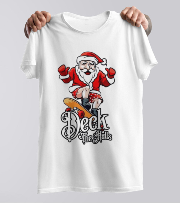 Skateboarding Santa Claus Deck The Halls Christmas Holiday Fun T-Shirt