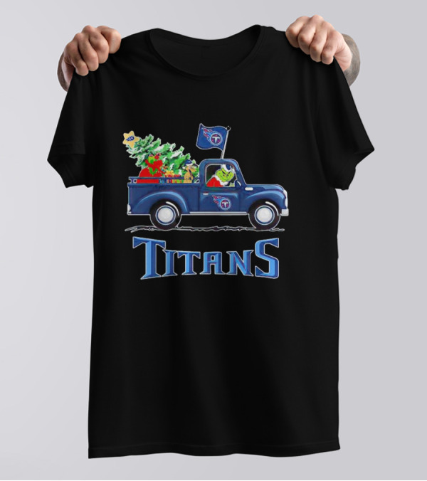 Grinch Driving Christmas Tree Truck Tennessee Titans Holiday Spirit T-Shirt