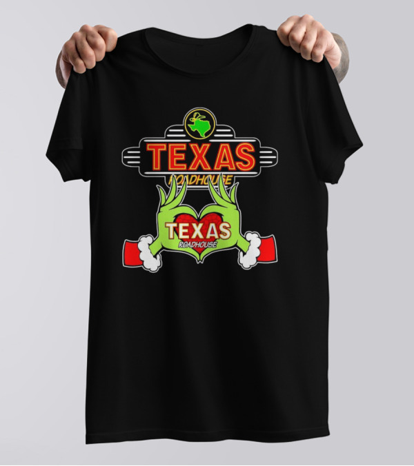 Grinch Hands Holding Heart Texas Roadhouse Christmas T-Shirt