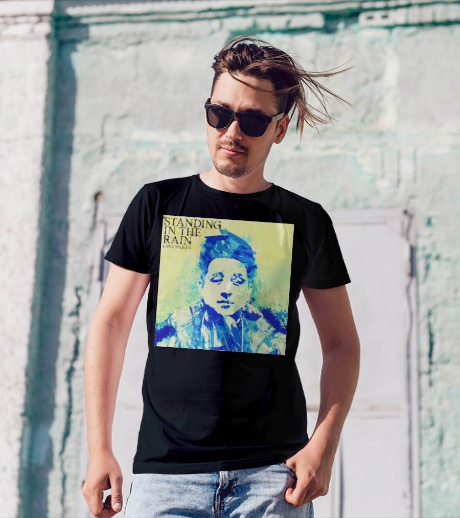 Standing In The Rain Lawz Spoken Blue T-Shirt