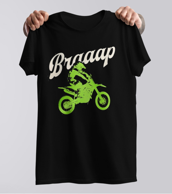 Braaap Moto Dirt Bike Racer In Action T-Shirt