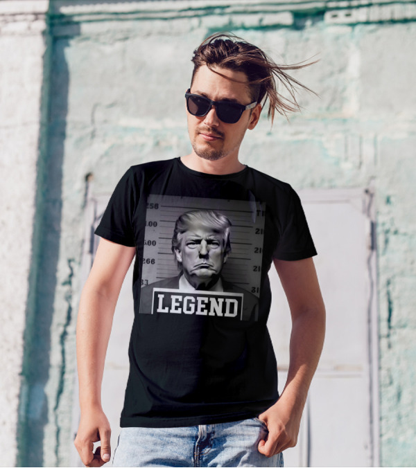 Legend Mugshot Image Trump T-Shirt