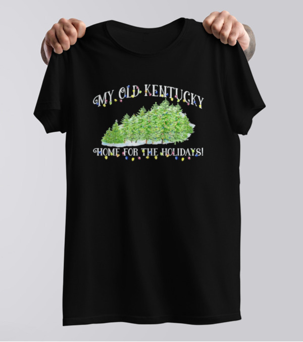 My Old Kentucky Home Holidays Christmas Trees Lights T-Shirt