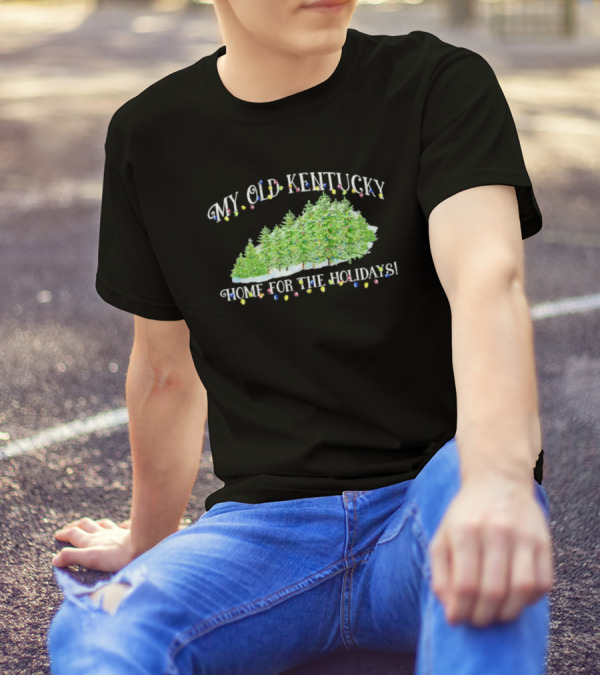 My Old Kentucky Home Holidays Christmas Trees Lights T-Shirt