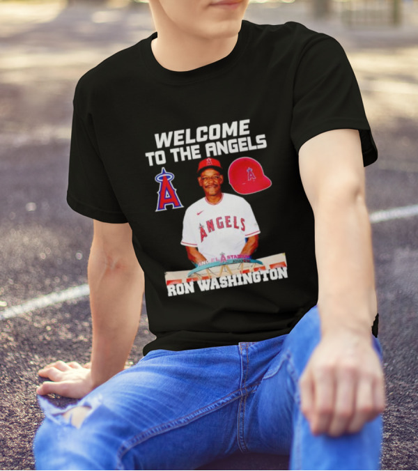Welcome To The Angels Ron Washington Angels Logo Red Hat Angel Stadium Anaheim T-Shirt