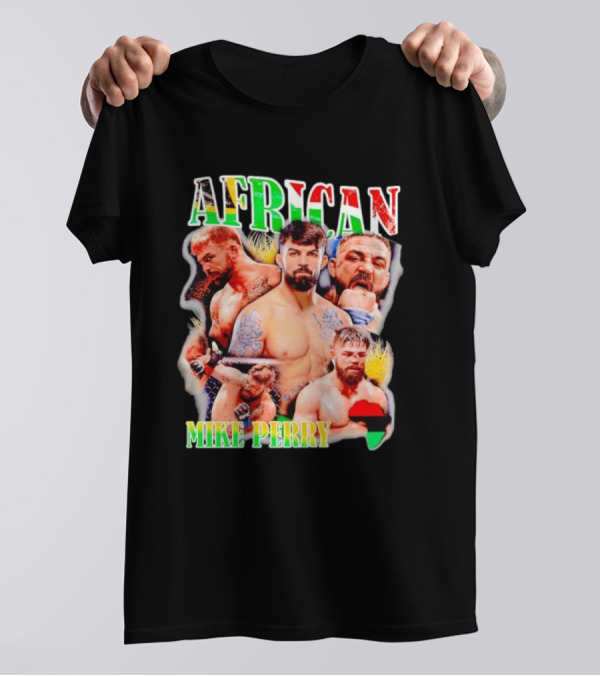 AFRICAN MIKE PERRY Fighter Collage With Black Red Green Map T-Shirt
