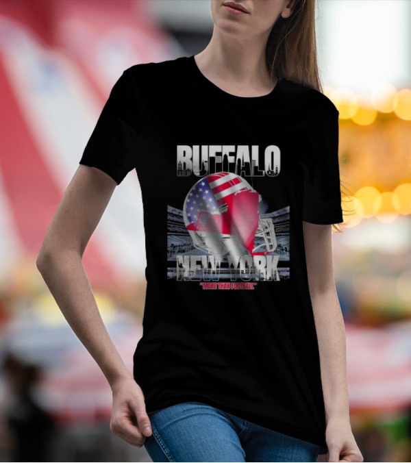 Buffalo Tunnel To Towers New York American Flag Helmet More Than Football T-Shirt