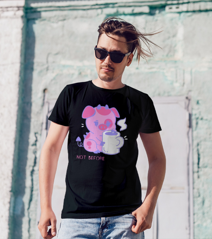 Fat Nuggets Not Before Coffee Pig Holding Steaming Mug T-Shirt