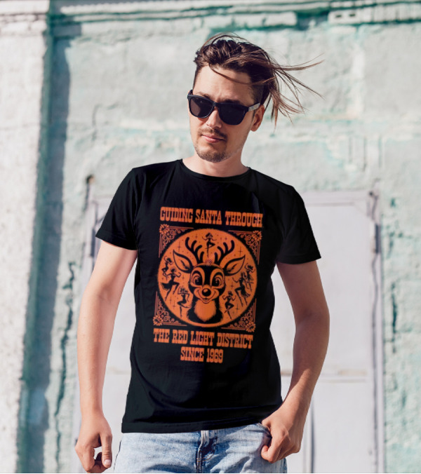 Guiding Santa Through The Red Light District Since 1969 T-Shirt