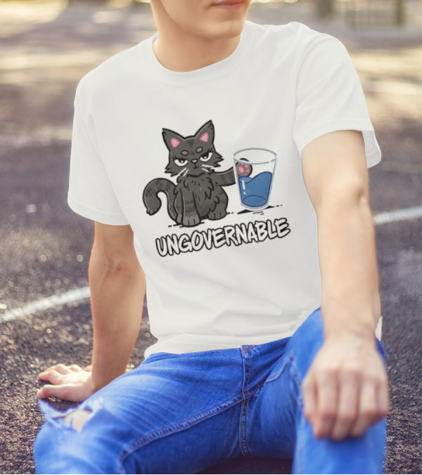 Ungovernable Cat With Water Glass Mischief T-Shirt