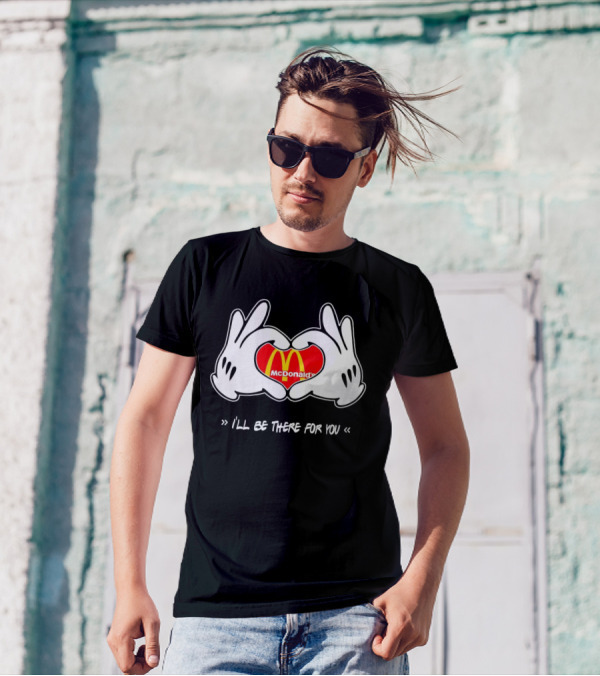 Mickey Hands Heart McDonald's I'll Be There For You T-Shirt