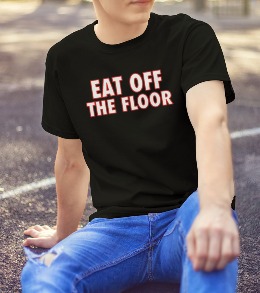 Pat McAfee Eat Off The Floor Phrase T-Shirt