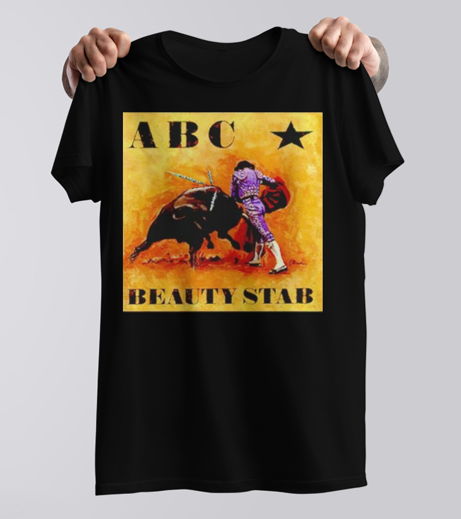 ABC Beauty Stab Matador Encounter With Bull And Star T-Shirt