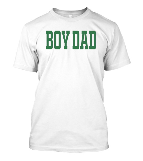 BOY DAD Stadium Style Green Block Letters T-Shirt