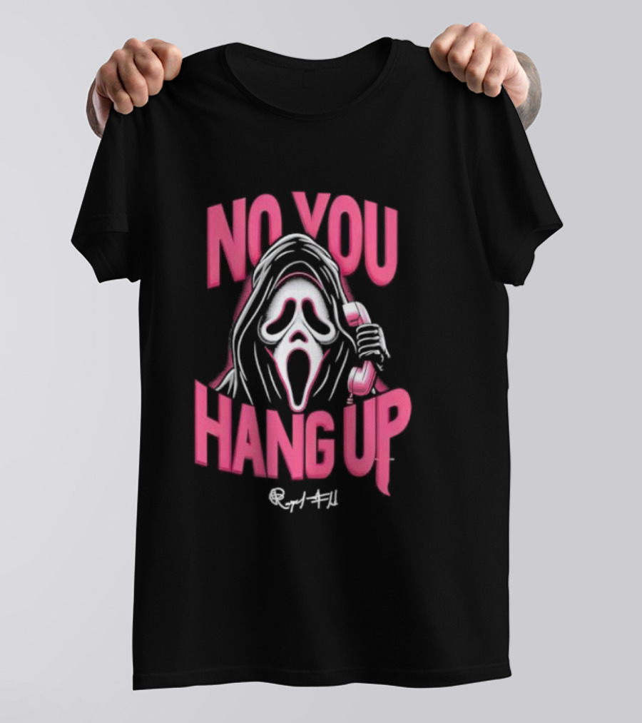 No You Hang Up Scream Mask Pink Phone T-Shirt