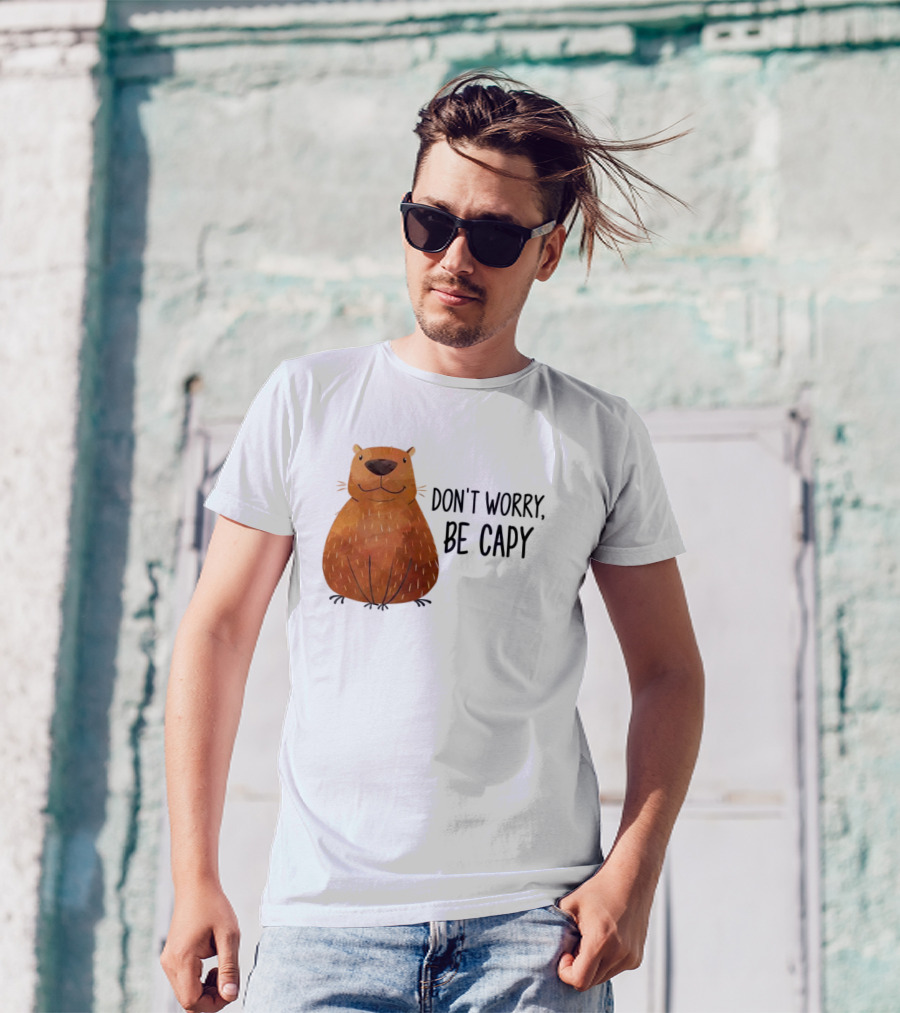 Capybara Don't Worry Be Capy T-Shirt