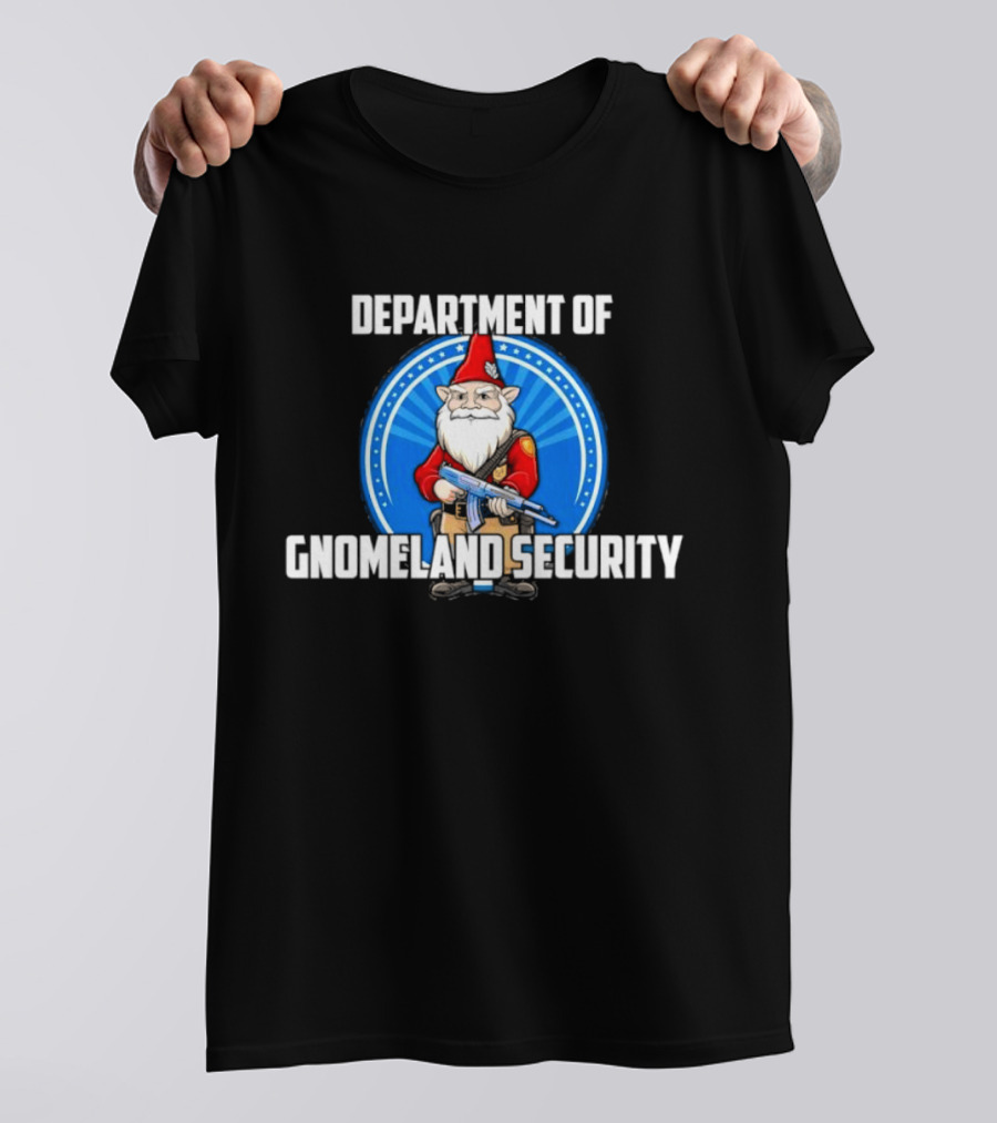 Department Of Gnomeland Security Gnome With Rifle Badge T-Shirt