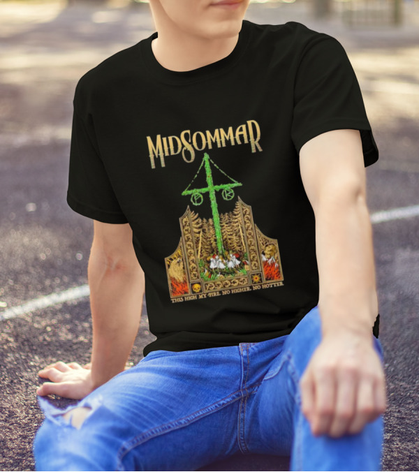 Midsommar This High My Fire Scene With Maypole And Forest Emblems T-Shirt