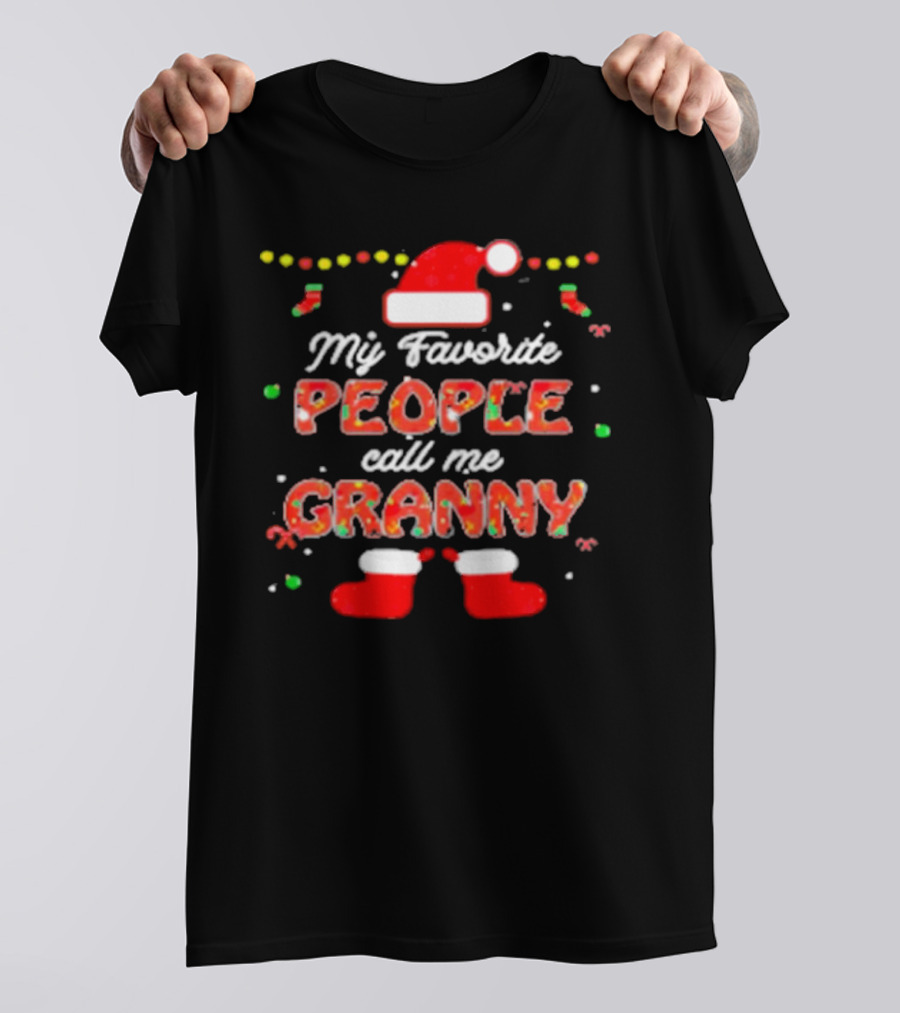My Favorite People Call Me Granny Festive Santa Hat And Christmas Lights T-Shirt