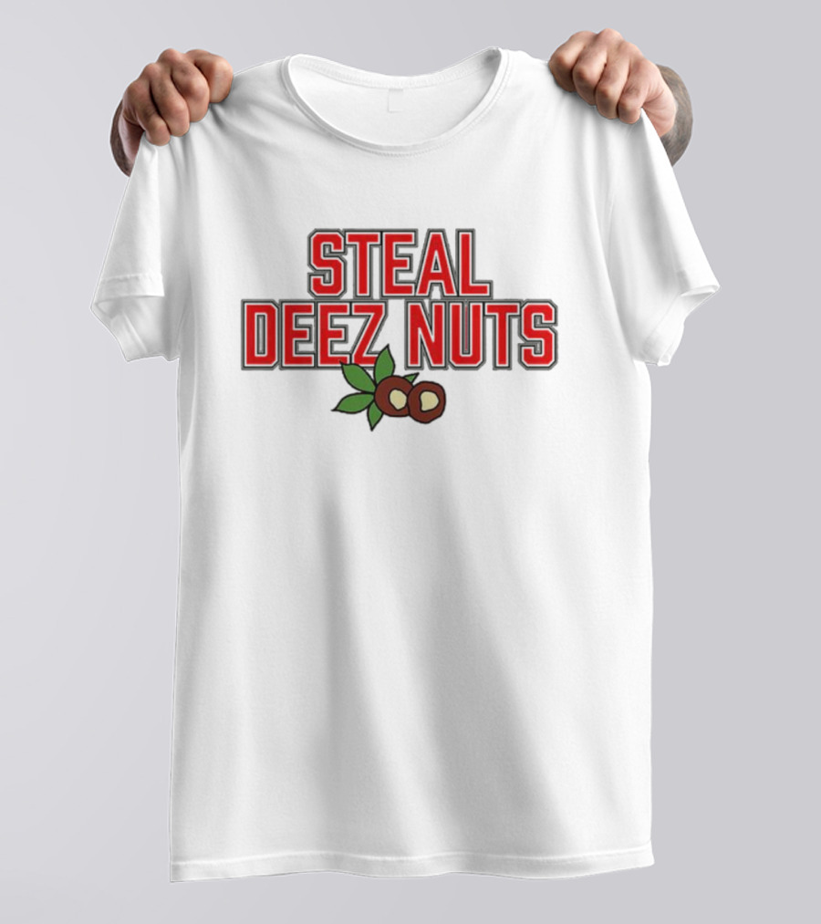 Ohio Steal Deez Nuts Red Text With Nuts And Leaves T-Shirt