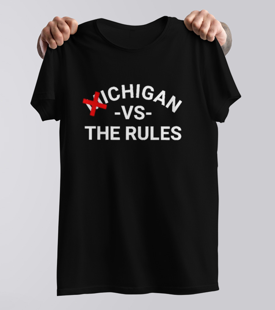 Michigan Vs The Rules Iconic Mashup T-Shirt