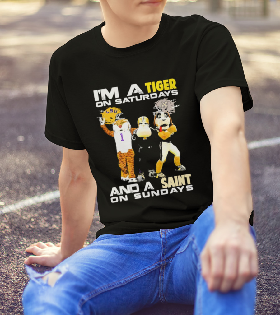 LSU Tiger And New Orleans Saint Mascots I'm A Tiger On Saturdays And A Saint On Sundays T-Shirt