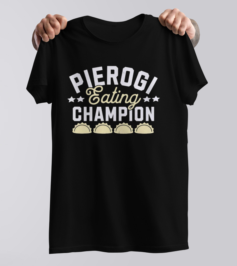 Pierogi Eating Champion Stars And Dumplings T-Shirt
