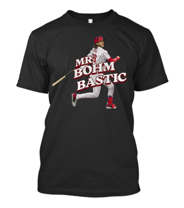 Mr Bohm-Bastic Philadelphia Phillies Baseball Player Action Pose T-Shirt