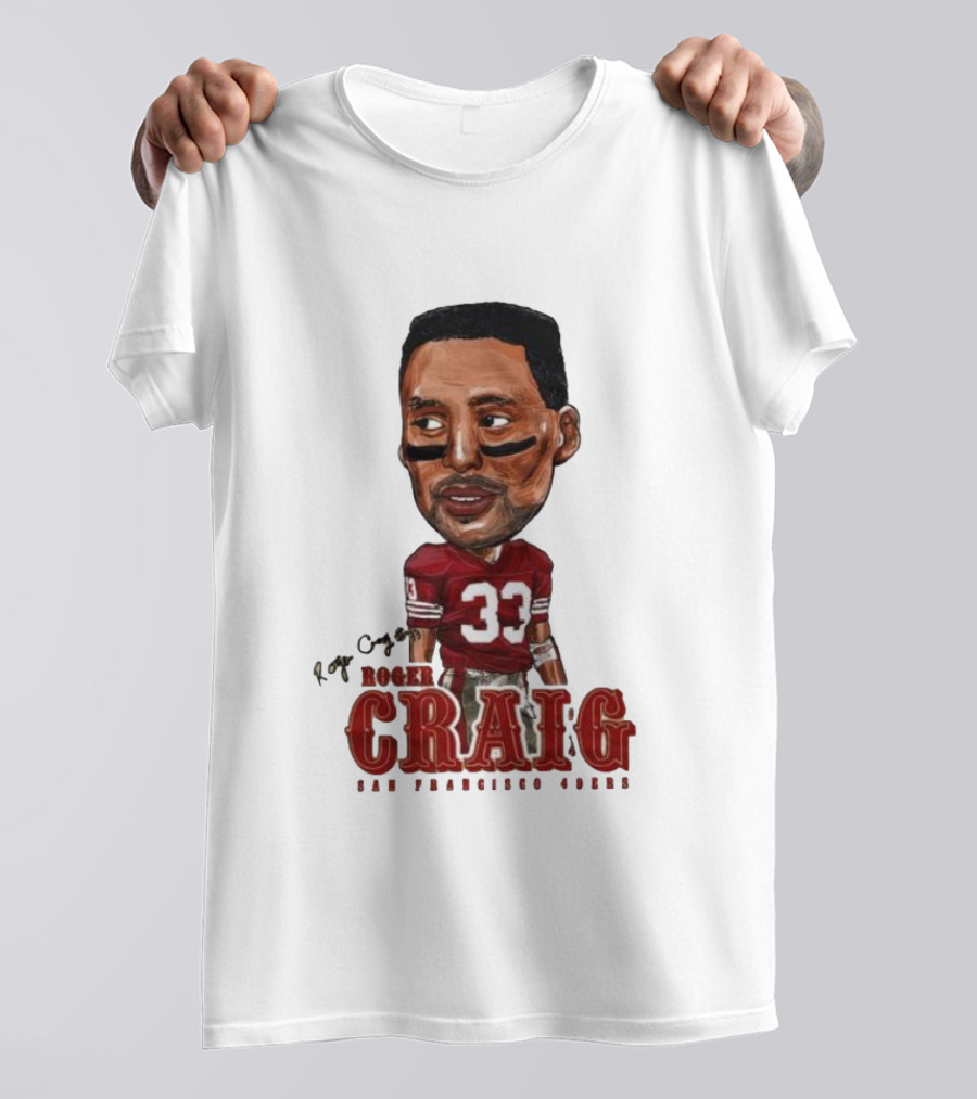 Roger Craig San Francisco 49ers 33 Big Head Character T-Shirt